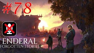 Enderal: Forgotten Stories #78 - Мифы и Легенды | Слепой Шахтер