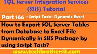 Export SQL Server Tables from Database to Excel File Dynamically in SSIS Package- SSIS Part 166