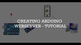 Creating Arduino Web server and controlling things via WiFi - Step by Step Tutorial