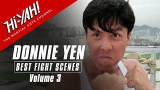 Best Donnie Yen Fight Scenes | Volume 3