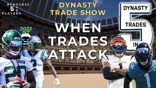 When Trades Attack... (Dynasty Trade Show) - Dynasty Fantasy Football 2022