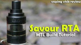 Savour RTA MTL Build Tutorial