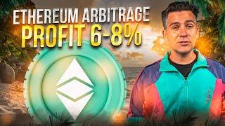 Crypto Arbitrage: Best Ethereum Arbitrage Strategy in 2024 | Ethereum Crypto Strategy | Profit 6-8%