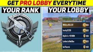 HOW TO GET PRO LOBBY EVERYTIME IN PUBG MOBILE | HOW TO FIND PRO LOBBY IN PUBG | BGMI