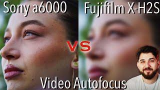 How far behind is fujifilm autofocus , Sony A6000 vs XH2S