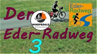 Der Eder - Radweg - Teil 3     I RADTOUR I SUBTITLES I WINDPEDALE I