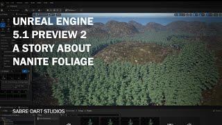 Unreal Engine 5.1 Preview 2 - A Story about Nanite Foliage w/ Free Plugin