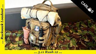 Rucksack Load Out  -  5.11 Rush 12