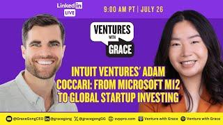 Intuit Ventures' Adam Coccari: From Microsoft M12 to Global Startup Investing