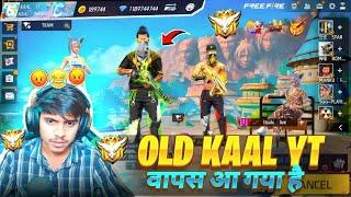 OLD KAAL YT IS BACK  || आज होगा महासंग्राम 