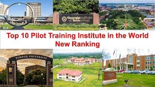 Top 10 PILOT TRAINING INSTITUTE IN THE WORLD New Ranking