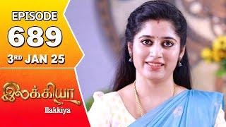 Ilakkiya Serial | Episode 689 | 3rd Jan 2024 | Shambhavy | Nandan | Sushma Nair