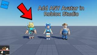 How to Add Your Friend's Avatar inside of Roblox Studio!