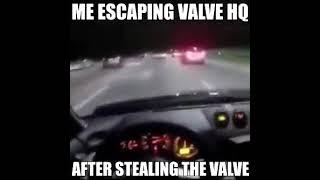 me escaping the valve HQ after stealing the valve