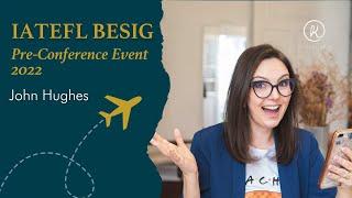 Interview with John Hughes | IATEFL BESIG Pre-Conference Event 2022