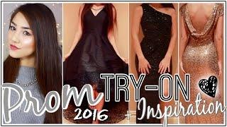 Prom TRY-ON Haul!  Prom Inspiration 2016  xlivelaughbeautyx