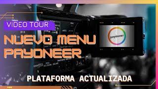 Video TOUR Menu PAYONEER Nueva Plataforma WEB ACTUALIZADA FULL