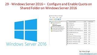 29 - Windows Server 2016 - Configure and Enable Quota on Shared Folder on Windows Server 2016