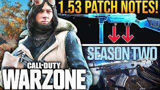 WARZONE: Full 1.53 UPDATE PATCH NOTES! (Huge Season 2 Update)
