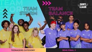 Team Storm vs Team Balance - SEMI FINAL 2 - International Dance League 2023