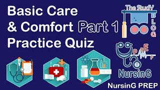 Basic Care and Comfort MCQ Part 1 | NursinG PREP | Nursing Preparation | The Study Blog NCLEX