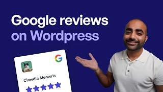 How to Embed a Free Google Review Widget on Your Website | Google Reviews on WordPress