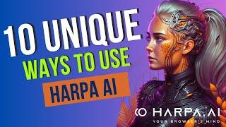10+ Unique & Powerful Ways To Use Harpa AI