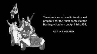 The 1955 American Stock Car Tour Across England.