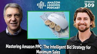 Amazon PPC | The Intelligent Bid Strategy for Maximum Sales