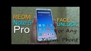 How Enable Face Id Like Note 5 Pro In Any Xiaomi Devices