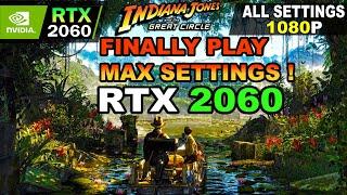 Indiana Jones and the Great Circle | RTX 2060 | All Settings Tested 1080P