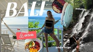 BALI for a 10 days || what to do, first-timer tips, affordable airbnbs (2024)
