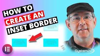 Elementor How To Create An Inset Border 