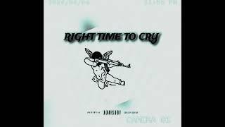Right Time To Cry - NEO feat. TatzTheLyricist