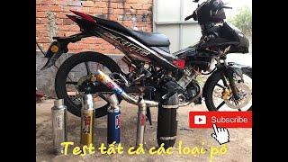 Test tất cả các loại pô Trên xe Ex150 | try all kinds of vehicles on the Exciter150 | Vlog Thuận