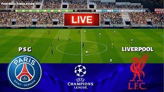 LIVE | Paris Saint-Germain vs Liverpool - UEFA Champions League 2025 || Football Match | PES 21