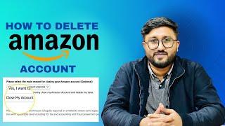 How to delete amazon account | How to delete amazon account permanently