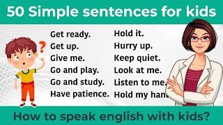 50 Simple sentences for kids || Spoken English for kids || Daily use English sentences