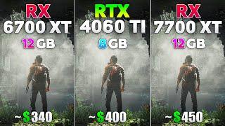 RX 7700 XT vs RTX 4060 Ti vs RX 6700 XT - Test in 8 Games