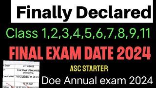 doe Final exam Term 2 कब से शुरू होंगे 2024 / class 1,9 &11 / annual exam date 2024 / doe new update