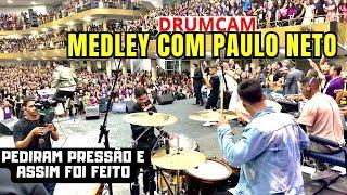 MEDLEY COM PAULO NETO EXPLODIU TUDO NO CONGRESSO DE JOVENS - ( #drumcam ) - LUCAS BATERA