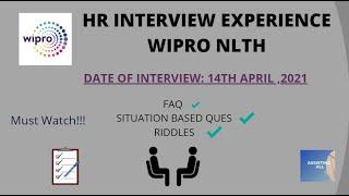 WIPRO NLTH 2021 HR INTERVIEW EXPERIENCE || 14TH APRIL 2021 || MUST WATCH || 2021 batch