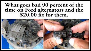 $20 fix for Ford alternators 90% of the time.