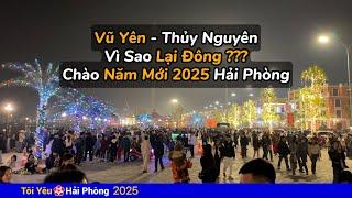 Vì sao đảo Vũ Yên ở Thủy Nguyên lại đông người đến chơi đêm chào năm mới 2025 tại Hải Phòng