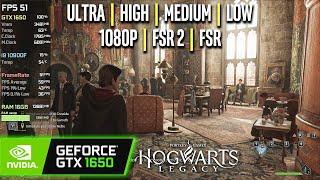 GTX 1650 | Hogwarts Legacy - 1080p, FSR2 - Ultra, High, Medium, Low