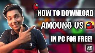 how to download among us in pc for free 2022 || download among us for free