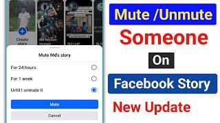 How to Mute & Unmute Someone in Facebook Story। Facebook Story Mute & Unmute Someone