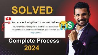 Solve 101% | You Are Not Eligible For MONETIZATION | monetization Disabled