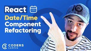 Refactoring Components with Date and Time Nightmares