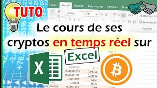 [TUTO] Récupérer le cours de ses cryptomonnaies en temps réel sur Excel